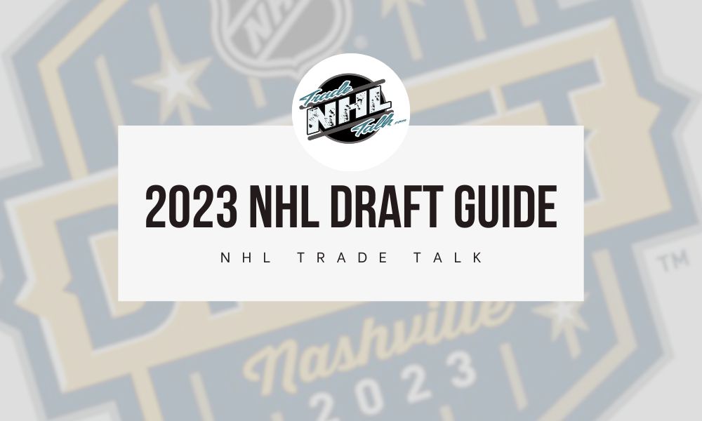 2023 NHL Draft Guide